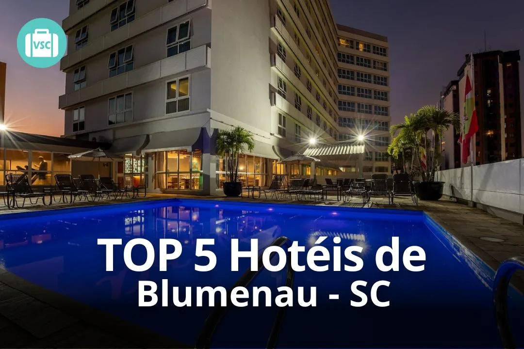 Top 5 Hotéis de Blumenau